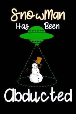 Book cover for snowman has been abducted
