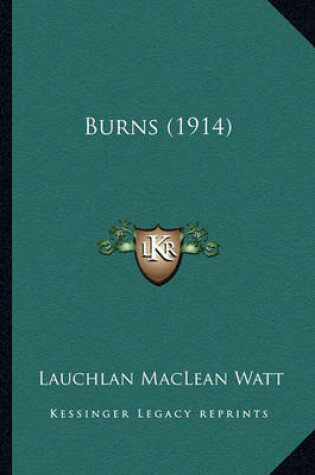 Cover of Burns (1914) Burns (1914)