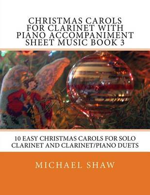 Book cover for Christmas Carols For Clarinet With Piano Accompaniment Sheet Music Book 3