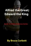 Book cover for Alfred the Great; Edward the King
