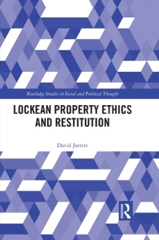 Cover of Lockean Property Ethics and Restitution