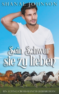 Book cover for Sein Schwur, sie zu lieben