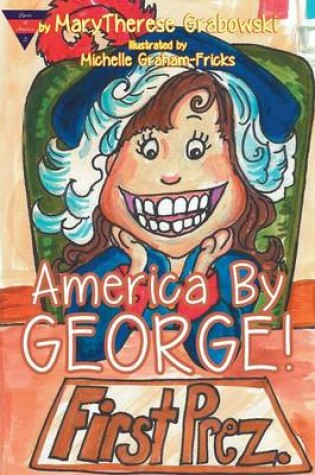 Cover of America by George!