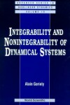 Book cover for Integrability And Nonintegrability Of Dynamical Systems