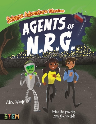Cover of Science Adventure Stories: Agents of N.R.G.