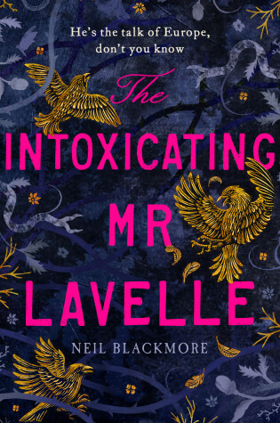 Cover of The Intoxicating Mr Lavelle