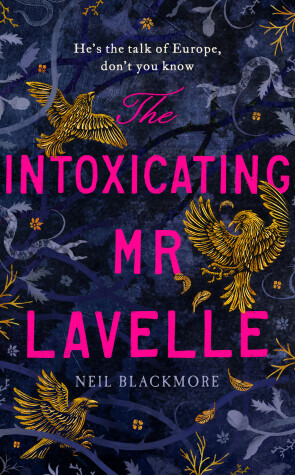 Book cover for The Intoxicating Mr Lavelle