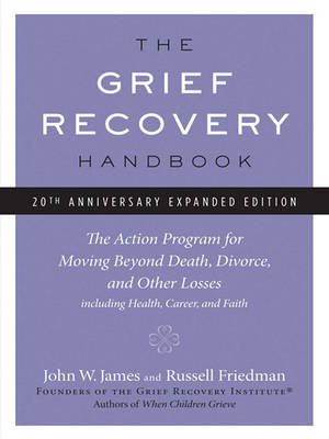 Book cover for The Grief Recovery Handbook