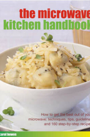 Cover of The Microwave Kitchen Handbook