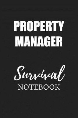 Cover of Property Manager Survival Notebook