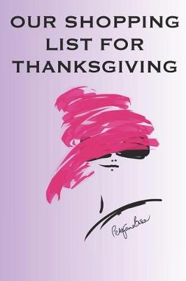 Book cover for Our Shopping List for Thanksgiving