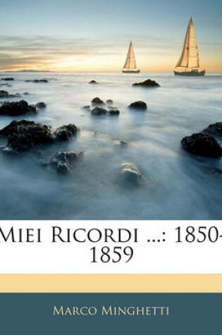 Cover of Miei Ricordi ...