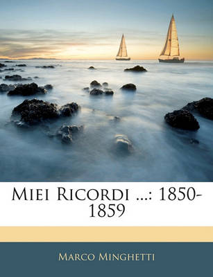 Book cover for Miei Ricordi ...