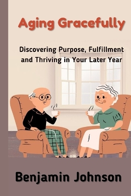 Book cover for Aging Gracefully