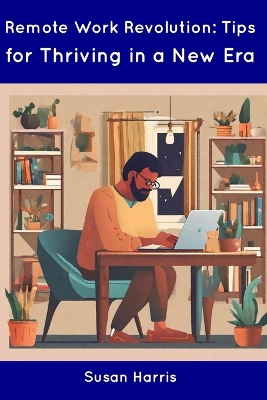 Book cover for Remote Work Revolution