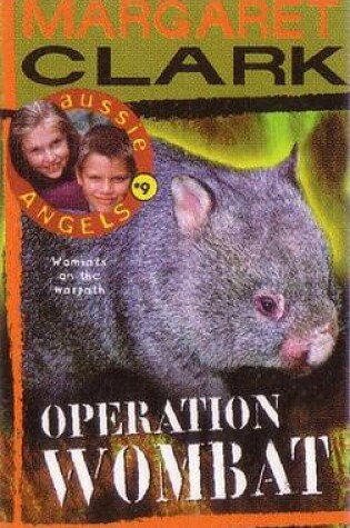 Cover of Aussie Angels 9: Operation Wombat
