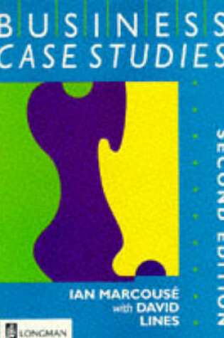 Cover of Business Case Studies for Advanced Level
