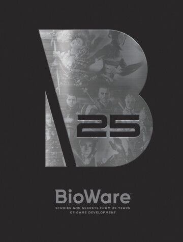 Book cover for Bioware: Stories and Secrets from 25 Years of Game Development