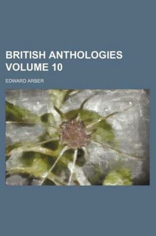 Cover of British Anthologies Volume 10