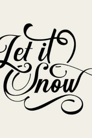 Cover of Let It Snow