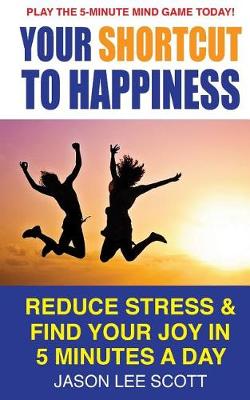 Book cover for Your Shortcut to Happiness