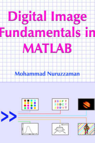 Cover of Digital Image Fundamentals in MATLAB