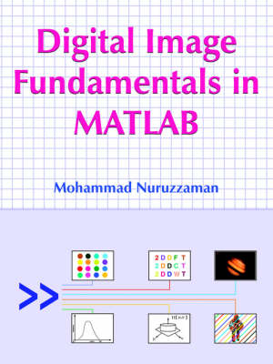 Book cover for Digital Image Fundamentals in MATLAB