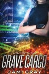 Book cover for Grave Cargo