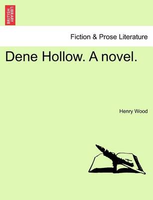 Book cover for Dene Hollow. a Novel.