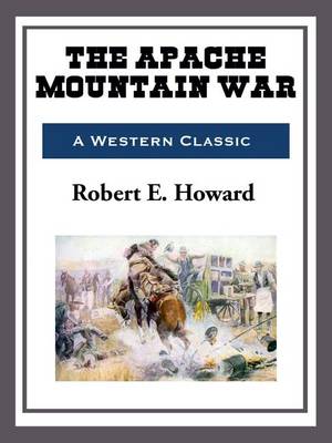 Book cover for The Apache Mountain War