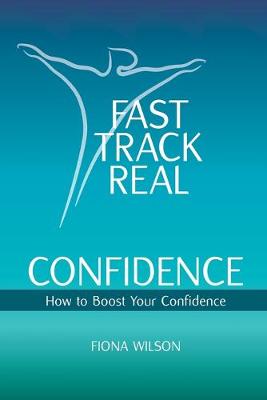 Book cover for Fast Track Real Confidence