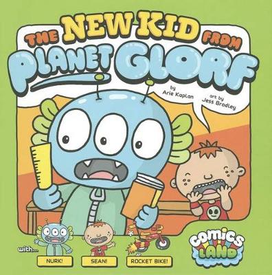 Book cover for The New Kid from Planet Glorf
