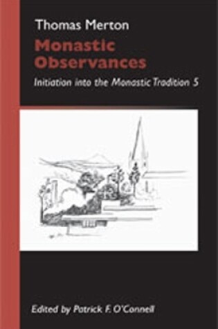 Cover of Monastic Observances