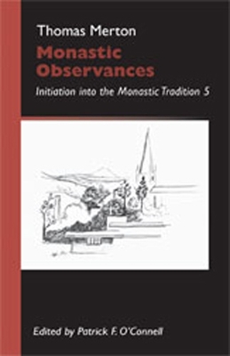 Book cover for Monastic Observances