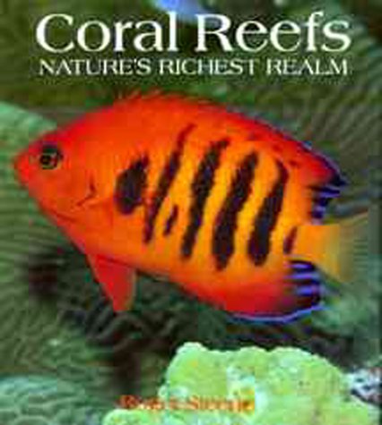 Book cover for Coral Reefs: Nature's Richest Realm