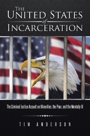 Cover of The United States of Incarceration