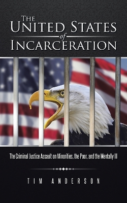 Book cover for The United States of Incarceration