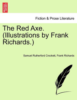 Book cover for The Red Axe. (Illustrations by Frank Richards.