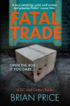 Book cover for Fatal Trade