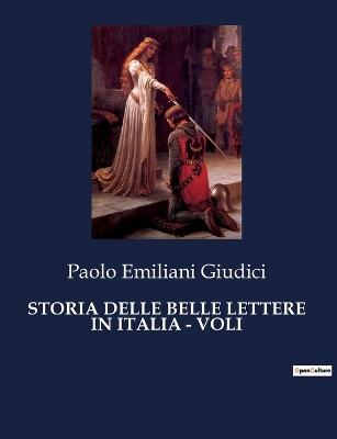 Book cover for Storia Delle Belle Lettere in Italia - Voli