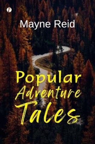 Cover of Popular Adventure Tales  (Edition1st)