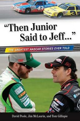 Cover of "Then Junior Said to Jeff. . ."