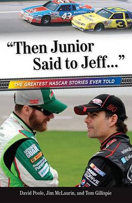 Book cover for "Then Junior Said to Jeff. . ."