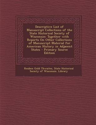 Book cover for Descriptive List of Manuscript Collections of the State Historical Society of Wisconsin