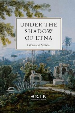 Cover of Under the Shadow of Etna