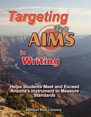 Book cover for Targeting the Aims in Writing