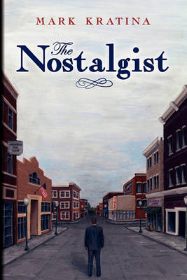 Book cover for The Nostalgist