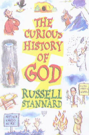 Cover of The Curious History of God