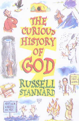 Book cover for The Curious History of God