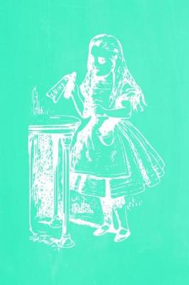 Book cover for Alice in Wonderland Pastel Chalkboard Journal - Drink Me! (Green)